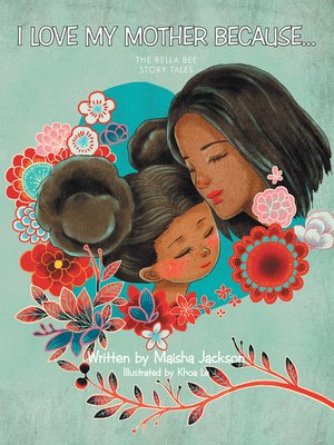 cover image of I Love My Mother Because . . .